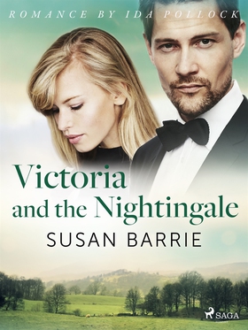 Victoria and the Nightingale (e-bok) av Susan B