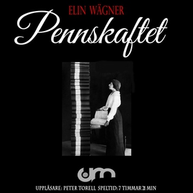 Pennskaftet (ljudbok) av Elin Wägner