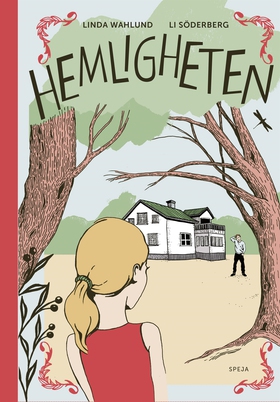 Hemligheten (e-bok) av Linda Wahlund