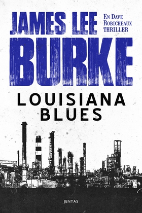 Louisiana blues (e-bok) av James Lee Burke