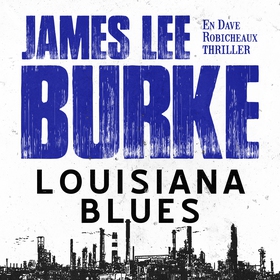 Louisiana blues (ljudbok) av James Lee Burke