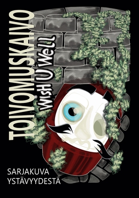 Toivomuskaivo: Wish U Well (e-bok) av M G