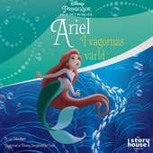 Hur det började: Ariel i vågornas värld