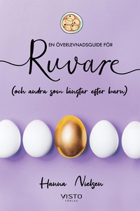 En överlevnadsguide för Ruvare (e-bok) av Hanna