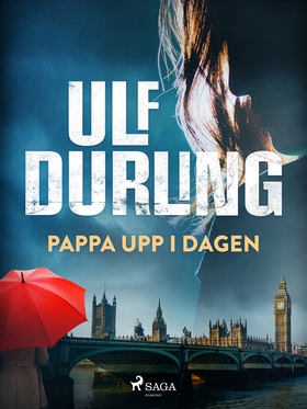 Pappa upp i dagen (e-bok) av Ulf Durling