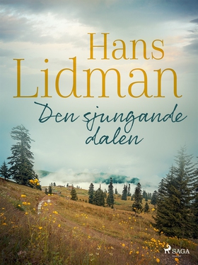 Den sjungande dalen (e-bok) av Hans Lidman