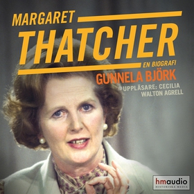 Margaret Thatcher (ljudbok) av Gunnela Björk