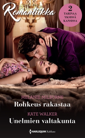 Rohkeus rakastaa / Unelmien valtakunta (e-bok) 