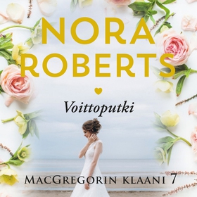 Voittoputki (ljudbok) av Nora Roberts