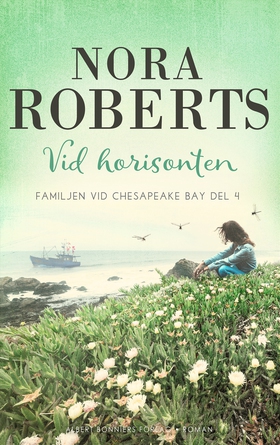 Vid horisonten (e-bok) av Nora Roberts
