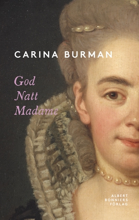 God natt Madame (e-bok) av Carina Burman