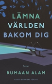 Lämna världen bakom dig