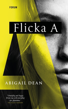 Flicka A (e-bok) av Abigail Dean