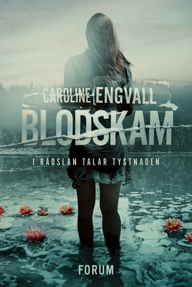 Blodskam (e-bok) av Caroline Engvall