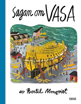 Sagan om Vasa (e-bok) av Bertil Almqvist