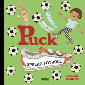 Puck spelar fotboll (e-bok) av Anna-Karin Garha