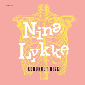 Kohonnut riski (ljudbok) av Nina Lykke