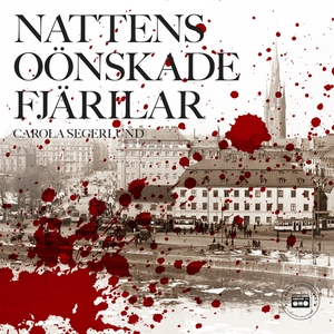 Nattens oönskade fjärilar (ljudbok) av Carola S