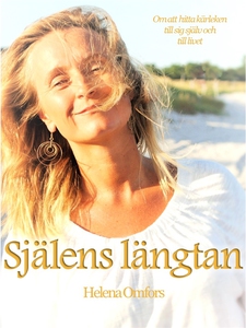 Själens längtan (e-bok) av Helena Omfors