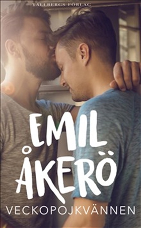 Veckopojkvännen (e-bok) av Emil Åkerö