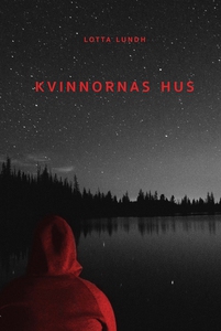 Kvinnornas hus (e-bok) av Lotta Lundh