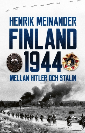 Finland 1944 (e-bok) av Henrik Meinander