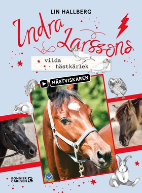 Indra Larssons vilda hästkärlek (e-bok) av Lin 