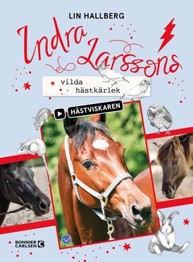 Indra Larssons vilda hästkärlek (e-bok) av Lin