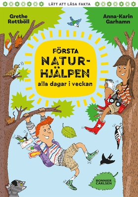 Första Naturhjälpen alla dagar i veckan (e-bok)