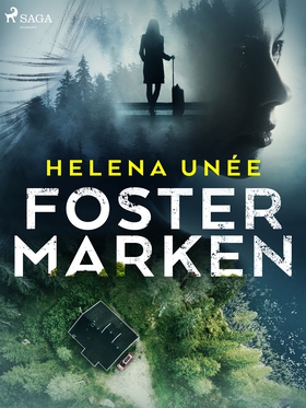 Fostermarken (e-bok) av Helena Unée