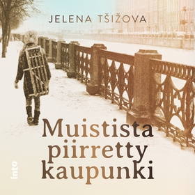 Muistista piirretty kaupunki (ljudbok) av Jelen