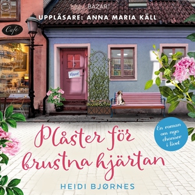 Plåster för brustna hjärtan (ljudbok) av Heidi