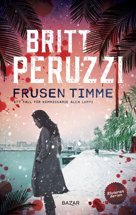 Frusen timme (e-bok) av Britt Peruzzi