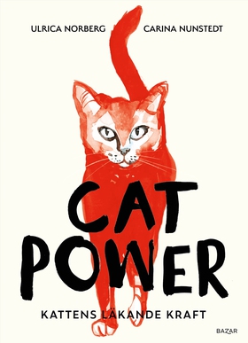 Cat power : kattens läkande kraft (e-bok) av Ul