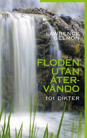 Floden utan återvändo: 101 Dikter (e-bok) av La