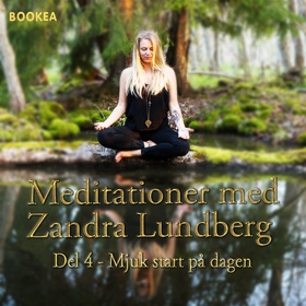 Mjuk start på dagen (ljudbok) av Zandra Lundber