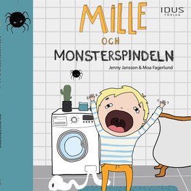 Mille och monsterspindeln (ljudbok) av Jenny Ja
