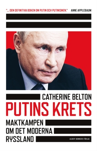 Putins krets (e-bok) av Catherine Belton