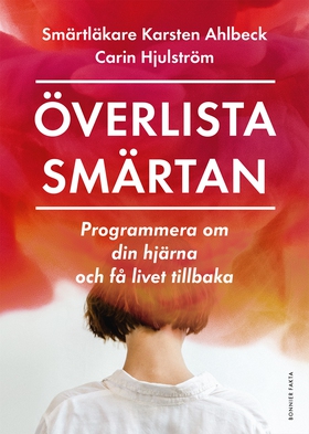 Överlista smärtan (e-bok) av Carin Hjulström, K