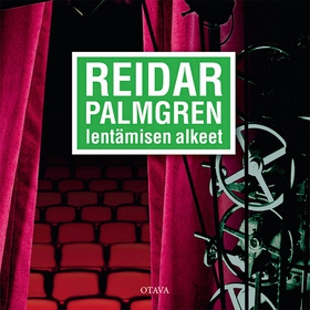 Lentämisen alkeet (ljudbok) av Reidar Palmgren