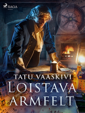 Loistava Armfelt (e-bok) av Tatu Vaaskivi