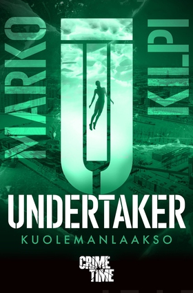 Undertaker – Kuolemanlaakso (e-bok) av Marko Ki