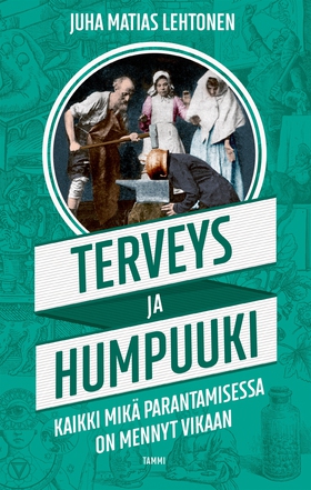 Terveys ja humpuuki (e-bok) av Juha Matias Leht