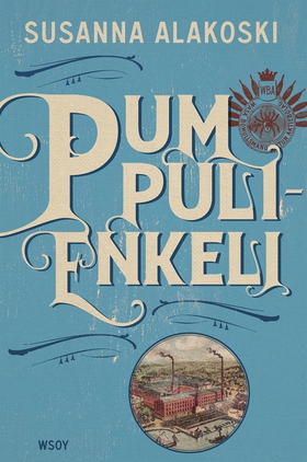 Pumpulienkeli (e-bok) av Susanna Alakoski