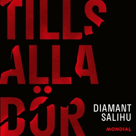 Tills alla dör (ljudbok) av Diamant Salihu