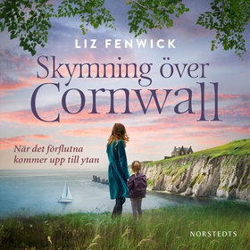 Skymning över Cornwall (ljudbok) av Liz Fenwick
