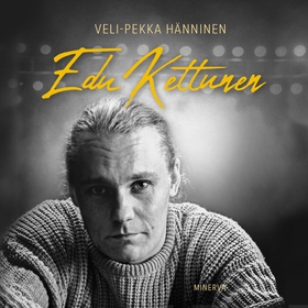 Edu Kettunen (ljudbok) av Veli-Pekka Hänninen, 