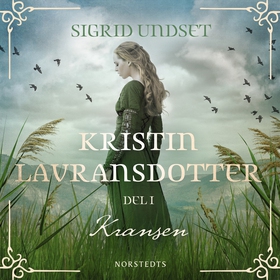 Kransen (ljudbok) av Sigrid Undset