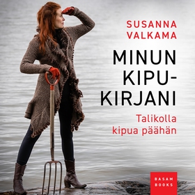 Minun kipukirjani (ljudbok) av Susanna Valkama