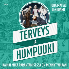 Terveys ja humpuuki (ljudbok) av Juha Matias Le